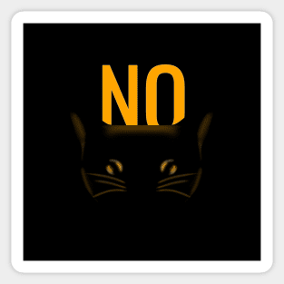 Cat says no - hilarious jokes - Funny animals - No cat Sticker